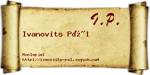 Ivanovits Pál névjegykártya